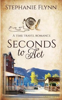 Book cover for Seconds to Act