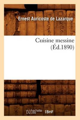 Book cover for Cuisine Messine (�d.1890)