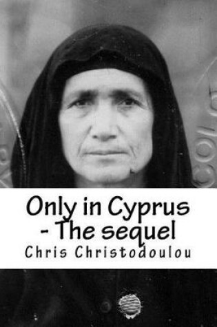 Cover of Only in Cyprus - The sequel