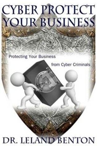 Cover of Cyber Protect Your Business