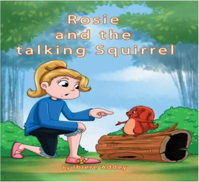 Book cover for Rosie and the Talking Squirrel