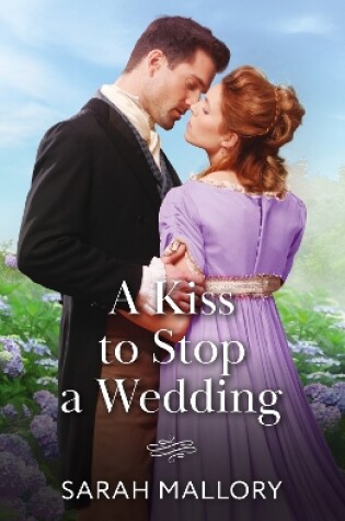 Cover of A Kiss To Stop A Wedding