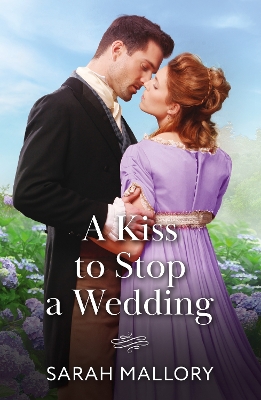 Book cover for A Kiss To Stop A Wedding