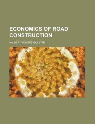 Book cover for Economics of Road Construction