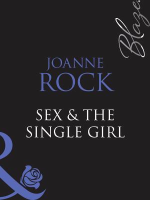 Book cover for Sex & The Single Girl