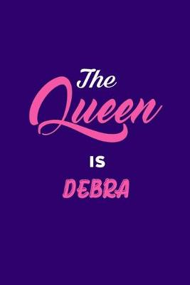 Book cover for The Queen is Debra
