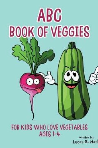 Cover of ABC Book of Veggies