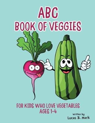 Book cover for ABC Book of Veggies