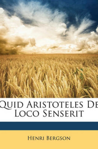 Cover of Quid Aristoteles de Loco Senserit
