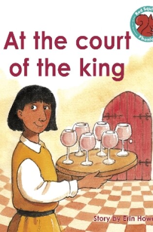 Cover of At the court of the king