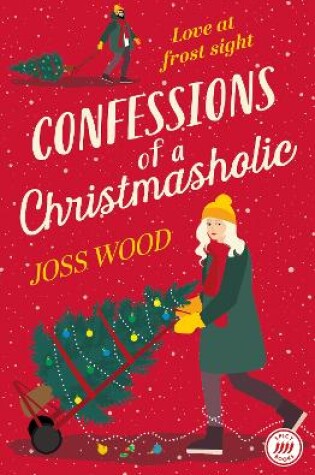 Cover of Confessions of a Christmasholic