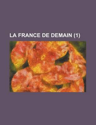 Book cover for La France de Demain (1 )