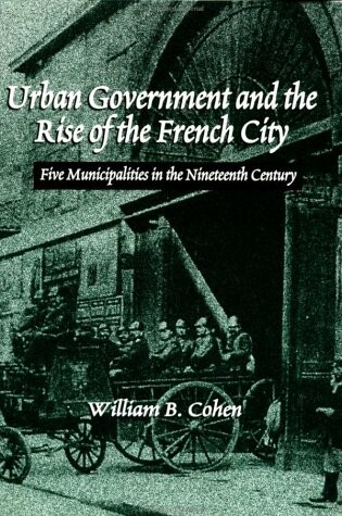 Cover of Urban Government and the Rise of the French City