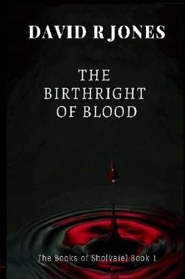 Cover of A Birthright of Blood Book 1