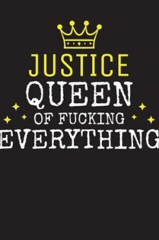 Cover of JUSTICE - Queen Of Fucking Everything