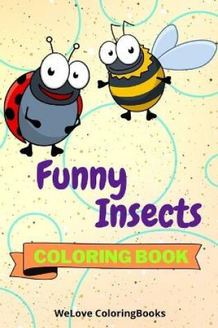 Cover of Funny Insects Coloring Book