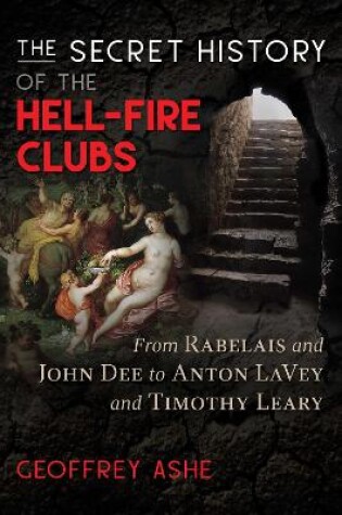 Cover of The Secret History of the Hell-Fire Clubs