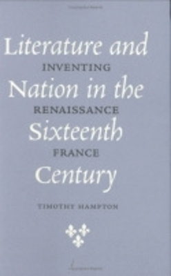 Book cover for Literature and Nation in the Sixteenth Century