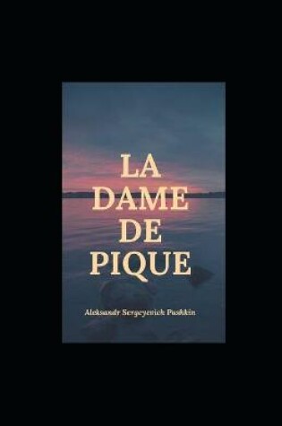 Cover of La Dame de pique illustree