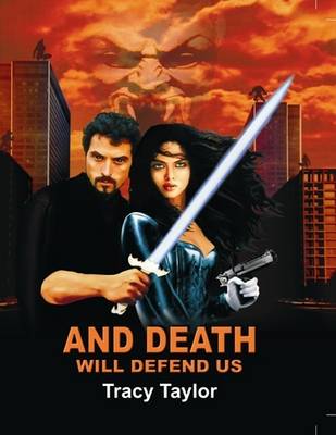 Book cover for And Death Will Defend Us