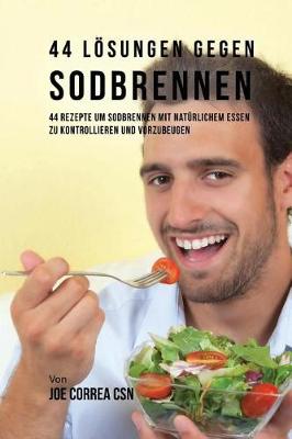 Book cover for 44 L sungen Gegen Sodbrennen