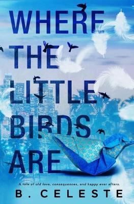 Book cover for Where the Little Birds Are