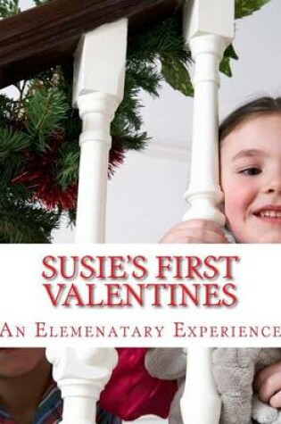 Cover of Susie's First Valentines