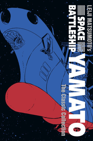 Cover of Space Battleship Yamato: The Classic Collection