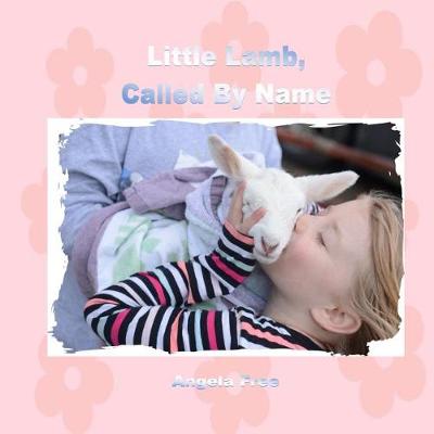 Book cover for Little Lamb, Called By Name