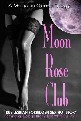 Book cover for Moon Rose Club