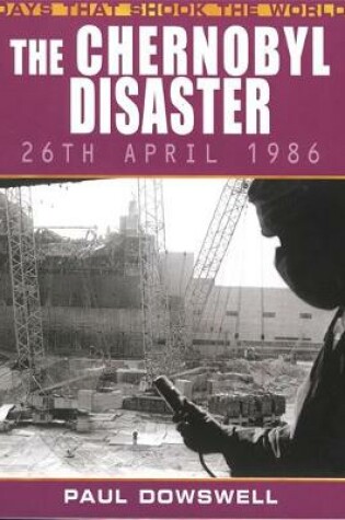 Cover of The Chernobyl Disaster