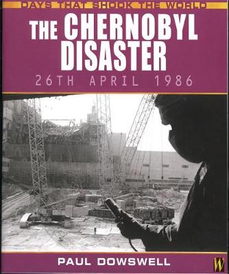 Book cover for The Chernobyl Disaster