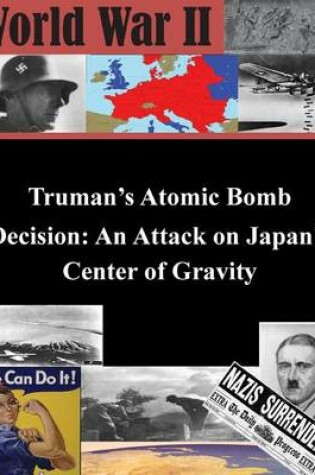 Cover of Truman's Atomic Bomb Decision