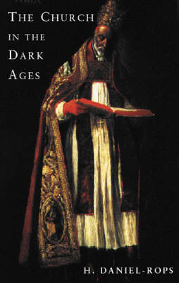 Book cover for The Church in the Dark Ages