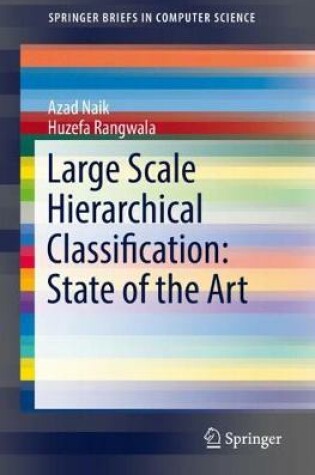 Cover of Large Scale Hierarchical Classification: State of the Art