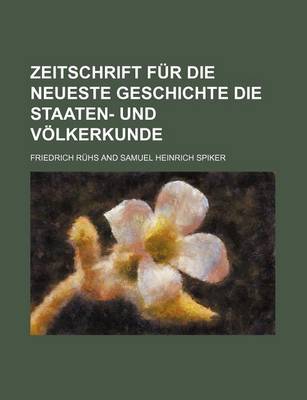 Book cover for Zeitschrift Fur Die Neueste Geschichte Die Staaten- Und Volkerkunde (4)