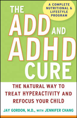 Book cover for The ADD and ADHD Cure