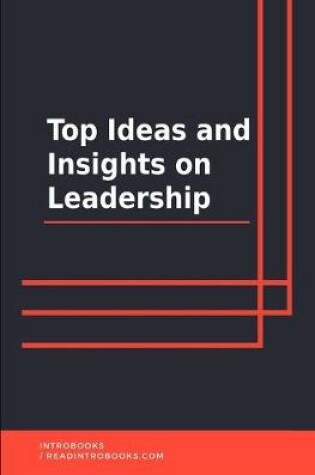 Cover of Top Ideas and Insights on Leadership