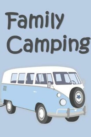 Cover of Family Camping
