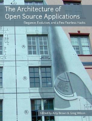 Book cover for The Architecture of Open Source Applications