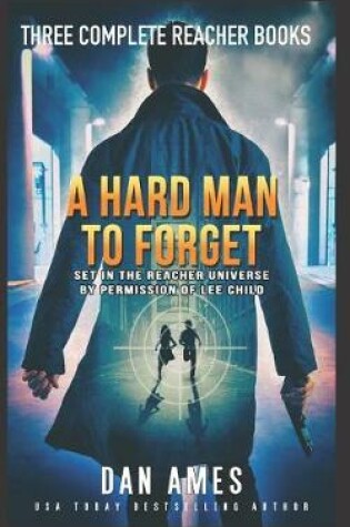 Cover of A Hard Man to Forget