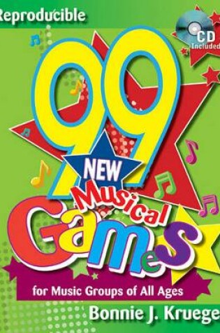 Cover of 99 New Musical Games