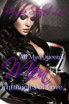 Book cover for All Mye Queen's Men, Chronicles of Love V1