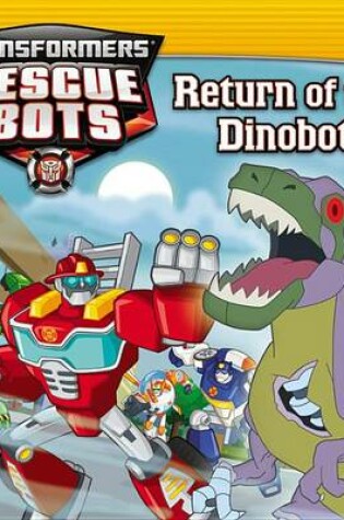 Cover of Return of the Dino Bot