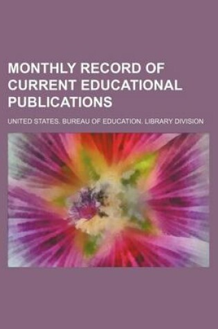 Cover of Monthly Record of Current Educational Publications