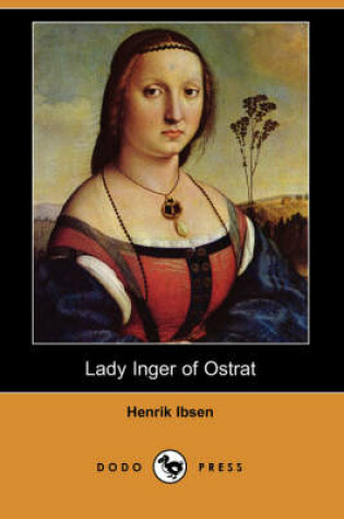Cover of Lady Inger of Ostrat