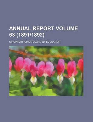 Book cover for Annual Report Volume 63 (1891/1892)