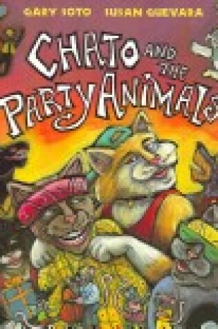 Cover of Chato and the Party Animals (1 Paperback/1 CD)