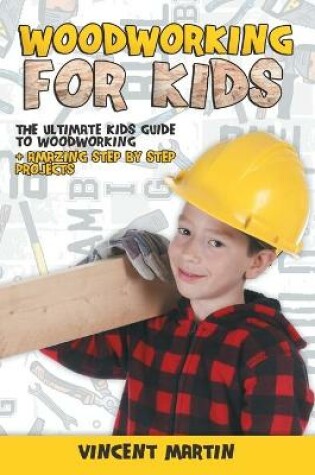 Cover of Woodworking for Kids