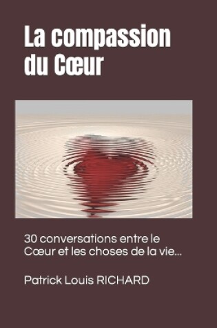 Cover of La compassion du Coeur